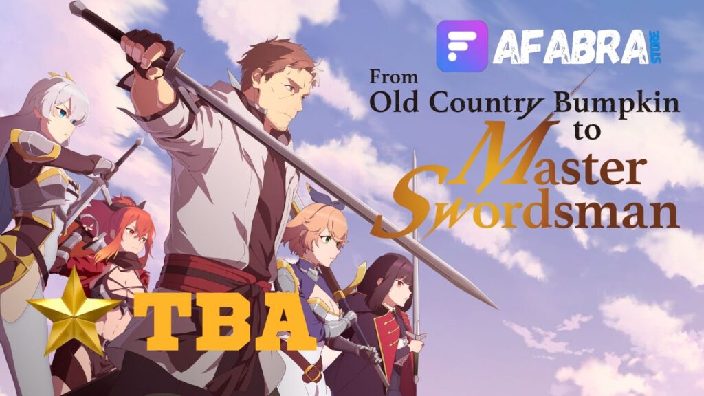 From Old Country Bumpkin to Master Swordsman (2025- ) English Dubbed Download - Afabra